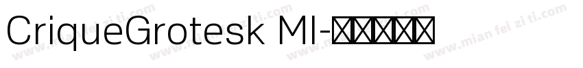 CriqueGrotesk MI字体转换